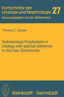 Buchcover Antimicrobial Prophylaxis in Urology with special reference to the new Quinolones