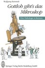 Buchcover Gottlob gibt's das Mikroskop
