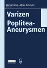 Buchcover Varizen · Poplitea-Aneurysmen