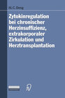 Buchcover Zytokinregulation bei chronischer Herzinsuffizienz, extrakorporaler Zirkulation und Herztransplantation