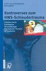 Buchcover Kontroverses zum HWS-Schleudertrauma
