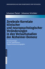Buchcover Zerebrale Korrelate klinischer und neuropsychologischer Veränderungen in den Verlaufsstadien der Alzheimer-Demenz