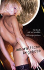 Buchcover Unmoralische Angebote