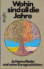 Buchcover Wohin sind all' die Jahre