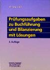 Buchcover Prüfungsaufgaben zu Buchführung und Bilanzierung mit Lösungen