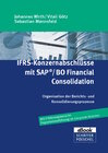 Buchcover IFRS-Konzernabschlüsse mit SAP ®  / BO  Financial Consolidation