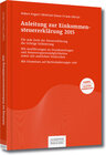 Buchcover Anleitung zur Einkommensteuererklärung 2015