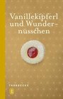 Buchcover Vanillekipferl und Wundernüsschen