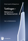 Buchcover Tuttlingen - Weltzentrum der Medizintechnik