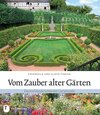 Buchcover Vom Zauber alter Gärten