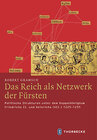 Buchcover Das Reich als Netzwerk der Fürsten