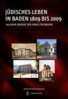 Buchcover Jüdisches Leben in Baden 1809 bis 2009