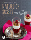 Buchcover Natürlich Süßes im Glas