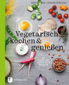 Buchcover Vegetarisch kochen & genießen