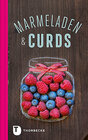 Buchcover Marmeladen & Curds