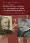 Buchcover Die Bischöfe Conrad Gröber und Joannes Baptista Sproll und der Nationalsozialismus