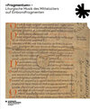 Buchcover »Fragmentum« – Liturgische Musik des Mittelalters auf Einbandfragmenten