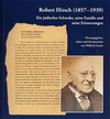 Buchcover Robert Hirsch (1857–1939). Ein jüdischer Schwabe, seine Familie und seine Erinnerungen