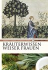 Buchcover Kräuterwissen weiser Frauen