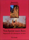 Buchcover Von Speyer nach Rom