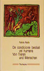 Buchcover De condicione bestiali vel humana /Von Tieren und Menschen