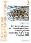 Buchcover Die Verhandlungen des ausserordentlichen Assisengerichts zu Landau in der Pfalz im Jahr 1833