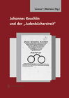 Buchcover Johannes Reuchlin und der "Judenbücherstreit"