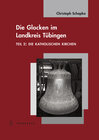 Buchcover Die Glocken im Landkreis Tübingen