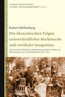 Buchcover Die ökonomischen Folgen unterschiedlicher Marktmacht und vertikaler Integration