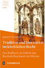 Buchcover Tradition und Innovation im kirchlichen Recht