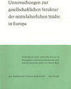 Buchcover Untersuchungen zur gesellschaftlichen Struktur der mittelalterlichen Städte in Europa
