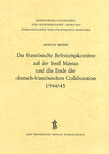 Buchcover Das französische Befreiungskomitee auf der Insel Mainau und das Ende der deutsch-französischen Collaboration