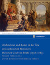 Buchcover Architektur und Kunst in der Ära des sächsischen Ministers Heinrich Graf von Brühl (1738-1763)