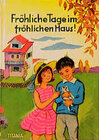 Buchcover Fröhliche Tage im fröhlichen Haus