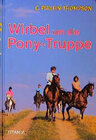 Buchcover Wirbel um die Pony-Truppe