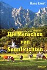 Buchcover Der Tyrann von Gschwend /Die Menschen von Sonnleuchten /Unter hohen Sternen. Set
