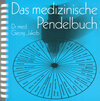 Buchcover Das medizinische Pendelbuch