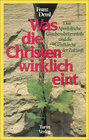 Buchcover Was die Christen wirklich eint