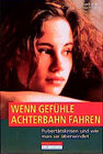 Buchcover Wenn Gefühle Achterbahn fahren