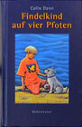 Buchcover Findelkind auf vier Pfoten