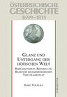 Buchcover Österreichische Geschichte / Glanz und Untergang der höfischen Welt