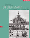 Buchcover Steiermark in alten Fotografien