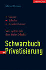 Buchcover Schwarzbuch Privatisierung