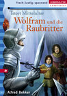 Buchcover Wolfram und die Raubritter