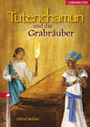 Buchcover Tutenchamun und die Grabräuber