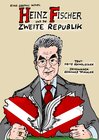 Buchcover Heinz Fischer und die Zweite Republik