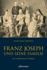 Buchcover Franz Joseph und seine Familie