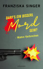 Buchcover Darf´s ein bisserl Mord sein? - Wahre Verbrechen