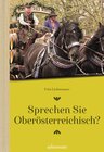 Buchcover Sprechen Sie Oberösterreichisch