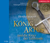 Buchcover CD - König Artus und die Ritter der Tafelrunde